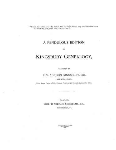 KINGSBURY:  Pendulous edition of Kingsbury genealogy, gathered by Rev. Addison Kingsbury 1901