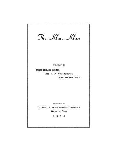 KLINE: The Kline Klan [of New Jersey] 1960