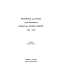 KNIGHT: Statistics & story of the Descendants of Elijah and Eunice Knight, 1804-1960. 1961