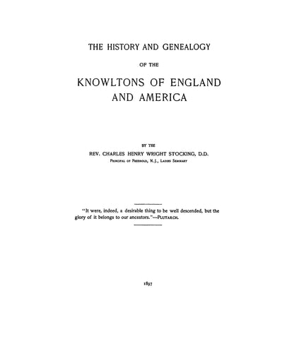 KNOWLTON: History and Genealogy of the Knowltons of England and America 1897