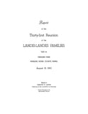 LANDIS: Report of the 31st reunion of the Landis-Landes families held at Perkasie Park, Perkasie, Bucks Co., PA, 8/19/50.