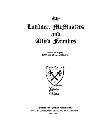 LARIMER - McMASTERS and Allied families 1903