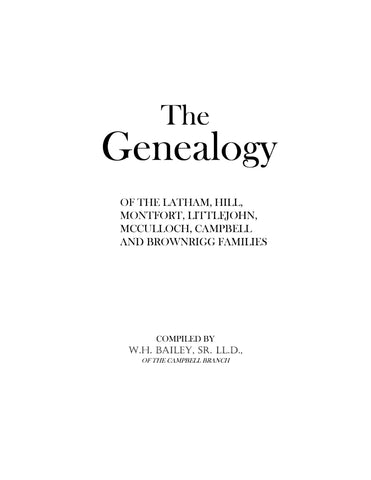 LATHAM: Genealogy of Latham-Hill-Montfort-Littlejohn- McCulloch-Campbell-Brownrigg family 1899