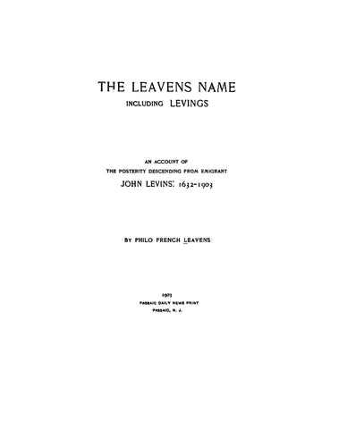 LEAVENS Name, including Levings, 1632-1903. 1903