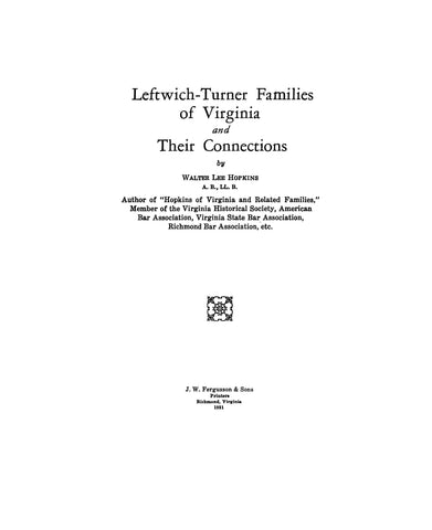 LEFTWICH - TURNER Families of Virginia and their connections 1931
