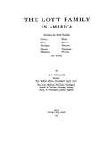LOTT Family in America, including allied families Cassell, Davis, Graybeal, Haring, etc. 1942