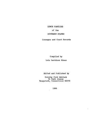 LYNCH Families of the southern states: lineages and court records 1966
