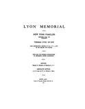LYON Memorial: New York families descended from the immigrant Thomas Lyon, of Rye 1907