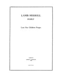 LAMB - MERRILL Family: "Lest our children forget," 1960