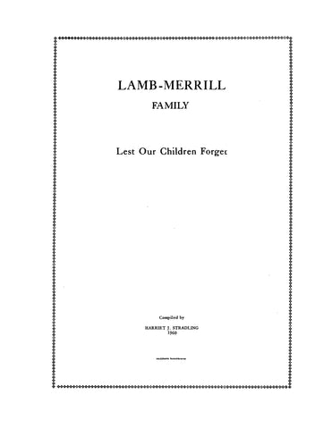 LAMB - MERRILL Family: "Lest our children forget," 1960