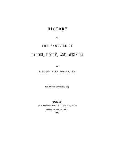 LARCOM: History of the Families of Larcom, Hollis, and McKinley (Softcover)