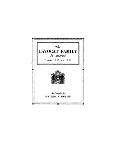 LAVOCAT Family in America, from 1845-1929