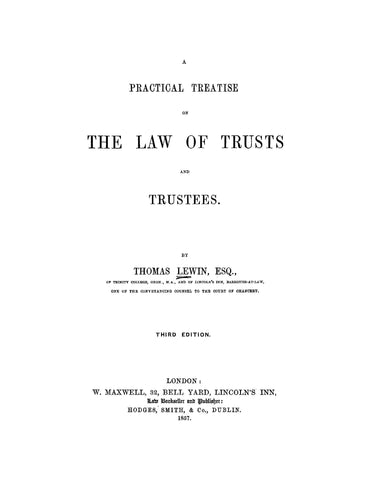 A Practical Treatise on the Law of Trusts and Trustees (Hardcover)