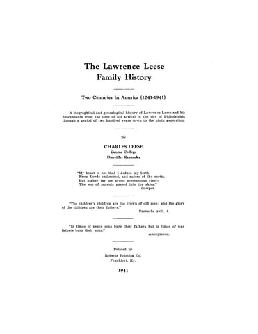LEESE: The Lawrence Leese family history: two centuries in America (1741-1941) 1941