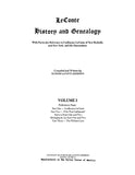 LeCONTE:  History and Genealogy, with particular reference to Guillaume LeConte of New Rochelle & NY, & his descendants 1981