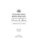 LEMAITRE: Connecting With Our Past: A Genealogy of Descendants of Claude Le Maitre. 2002