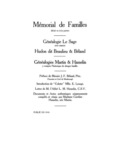 LeSAGE: Memorial de Familles: Genealogie LeSage, Genealogies Martin & Hamelin. 1910