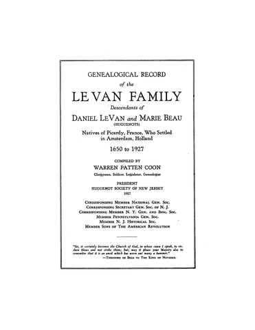 LEVAN: Genealogical Record of the Le Van Family; Descendants of Daniel Le Van and Marie Beau. 1927