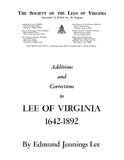 LEE: Lee of Virginia 1642-1892, Biographical and Genealogical Sketches of the Descendants of Colonel Richard Lee with Brief Notices of Related Families 1895,1974