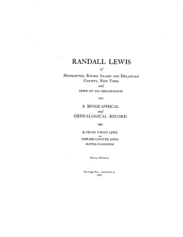 LEWIS: Randall Lewis of Hopkinton, Rhode Island and Delaware County, New York and some descendants 1929