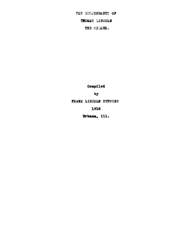 LINCOLN: The Descendants of Thomas Lincoln, the Miller 1918