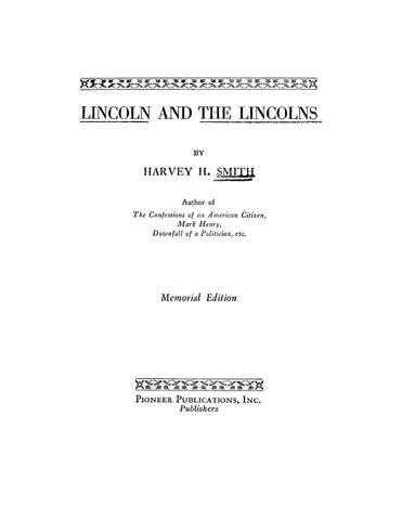 LINCOLN: Lincoln and the Lincolns 1931