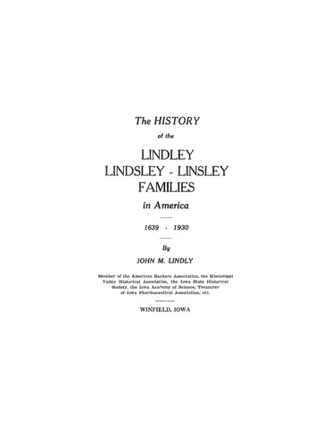 LINDLEY: History of the Lindley-Lindsley-Linsley families in America, 1639-1930