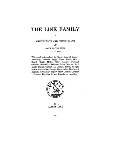 LINK Family: antecedents and descendants of John Jacob Link, 1417-1951