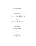 LOMAX: Genealogical and Historical Sketches of the Lomax Family. 1894