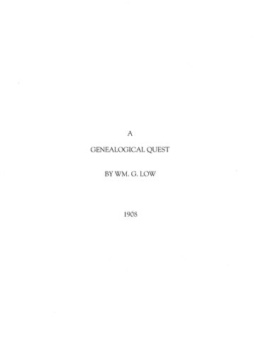 LOWE  A Genealogical Quest 1908