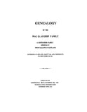 MacCLAUGHRY: Genealogy of the MacClaughry family: a Scoto-Irish family from Galloway, Scotland, & emigr. to NY in 1765