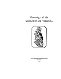 MALLORY: Genealogy of the Mallorys of Virginia 1954/55