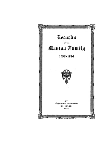 MANTON: Record of the Manton family, 1750-1914. 1914