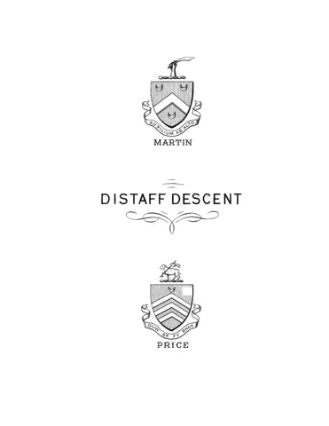 MARTIN - PRICE. Distaff Descent. 1943