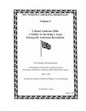 MILLS:  My North Carolina Heritage, Volume 5. Colonel Ambrose Mills, a Soldier in the King's army during the American Revolution 1995