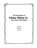 MILTON: Descendants of Elisha Milton, Sr. 2002