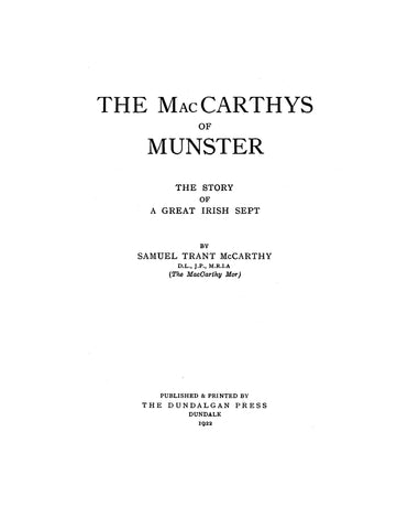 MacCARTHY: The MacCarthys of Munster: The Story of a Great Irish Sept 1922