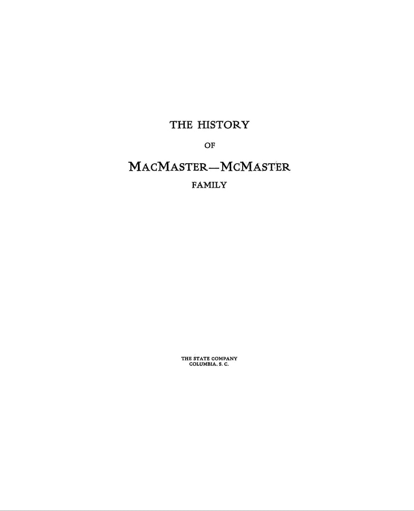 McMASTER: The History of MacMaster - McMaster Family. 1926 – Higginson ...