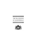 MacQUEEN: MacQueens of Queensdale: A Biography of Col. James MacQueen. 1916