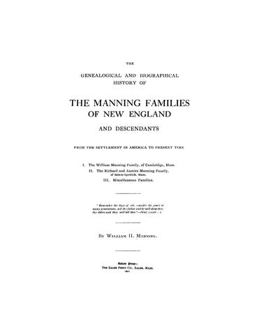 MANNING: Genealogical and biographical history of the Manning family of New England & descendants from settlement in America to present time 1902