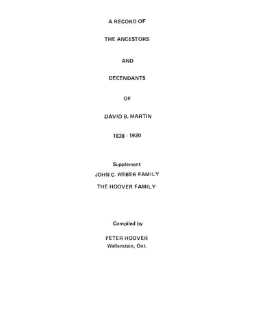 MARTIN: A Record of the Ancestors and Descendants of David B Martin 1838-1920 with Supplement (Softcover)