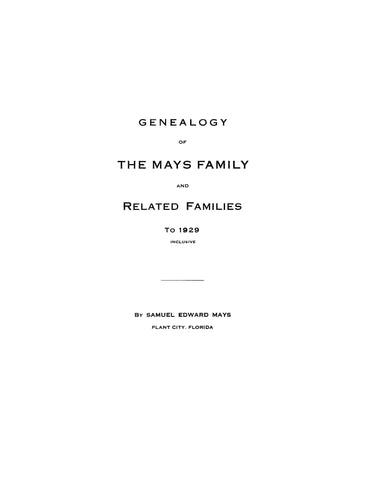 MAYS: Genealogy of the Mays Family. 1929