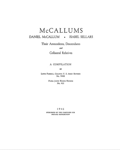 McCALLUM: McCallums Daniel McCallum and Isabel Sellars: their antecedents, descendants and collateral relatives 1946