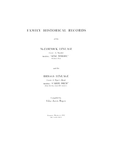 MCCORMICK-BRIGGS: Family Historical Records of the McCormick Lineage and the Briggs Lineage (Softcover)