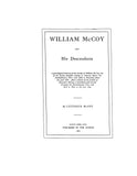 McCOY:  William McCoy and his descendants. Also a history of the family of Alexander McCoy