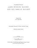 MCCURDY: Genealogical History of James Winslow McCurdy and Neil Barclay McCurdy (Softcover) 1963