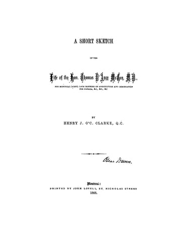 MCGEE: A Short Sketch of the life of the Hon Thomas D'Arcy McGee (Softcover)