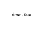 MERCER-LOCKE: The Descendants of William Darius and Louella Elizabeth (Locke) Mercer and what is Known about their Ancestors (Edwards, Fitzallen, Gandy, Locke, Mercer) 1963