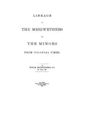 MERIWETHER: Lineage of the Meriwethers and the Minors from Colonial Times 1895.