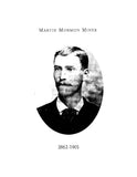 MINER: Martin Mormon Miner 1862-1901 (Softcover) 1995